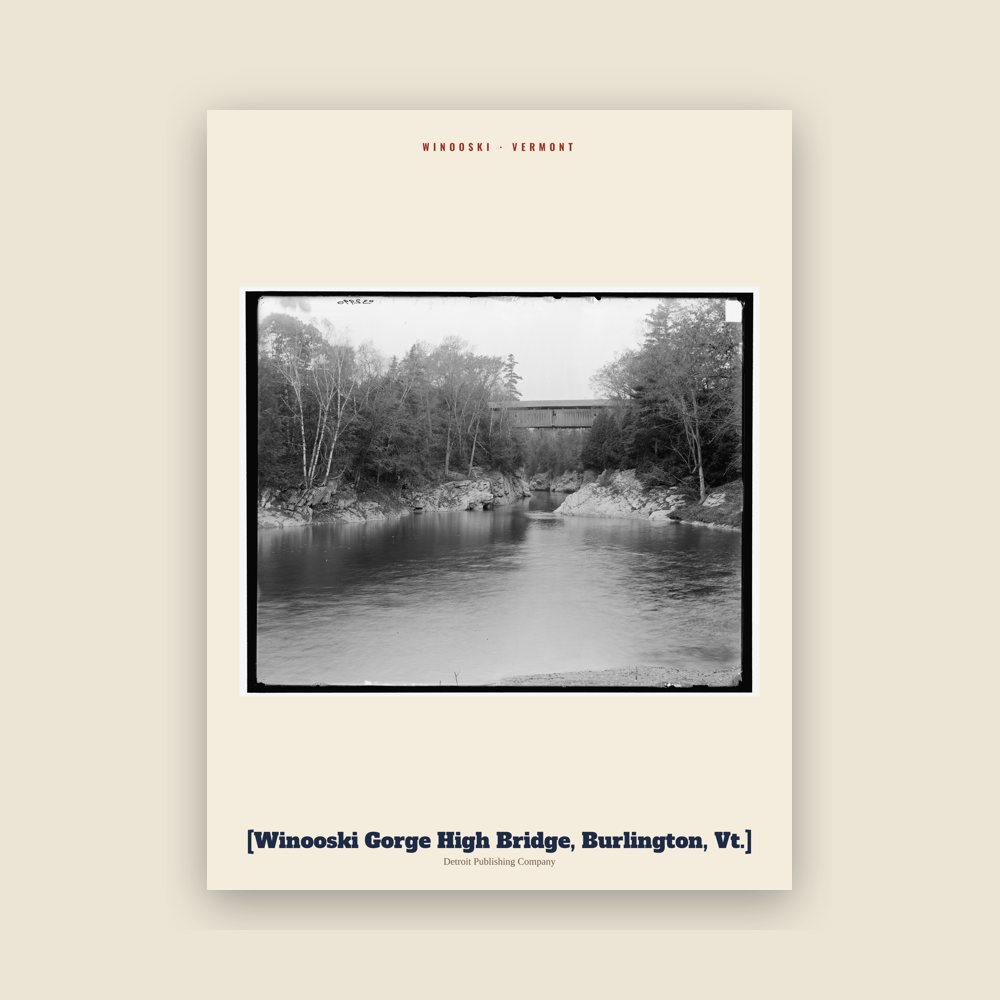 Winooski [Winooski Gorge High Bridge, Burlington, Vt.] Archive Print