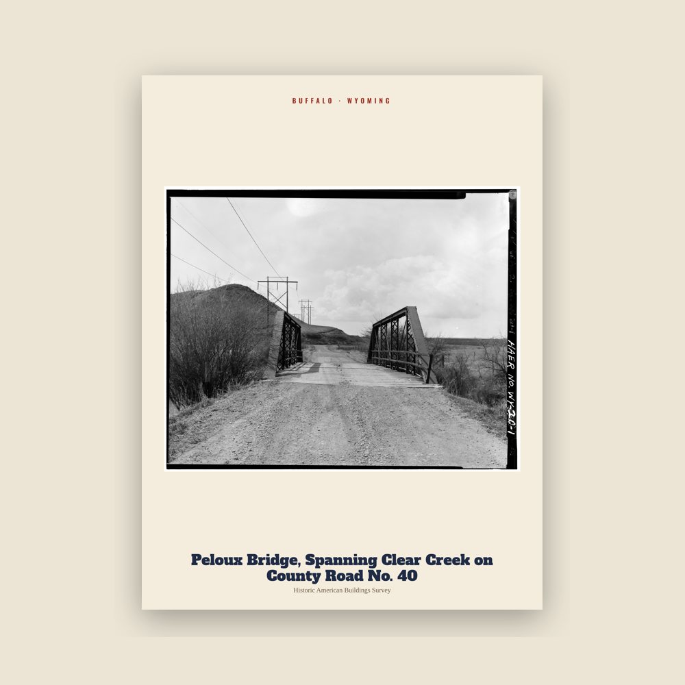 Buffalo Peloux Bridge, Spanning Clear Creek on County Road No. 40 Archive Print