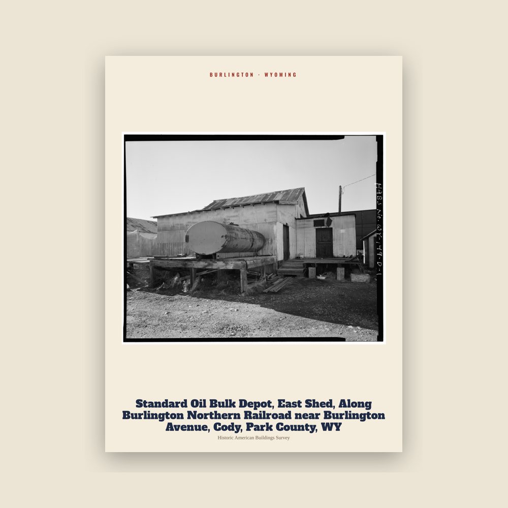 Burlington Standard Oil Bulk Depot, East Shed, Along Burlington Northern Railroad near Burlington Avenue, Cody, Park County, WY Archive Print