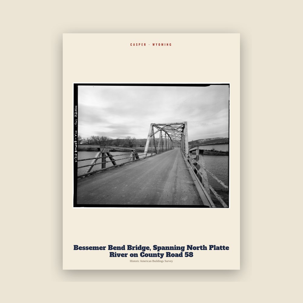 Casper Bessemer Bend Bridge, Spanning North Platte River on County Road 58 Archive Print