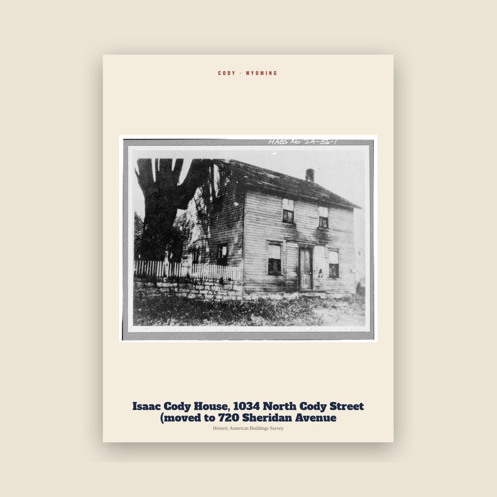 Cody Isaac Cody House, 1034 North Cody Street (moved to 720 Sheridan Avenue Archive Print