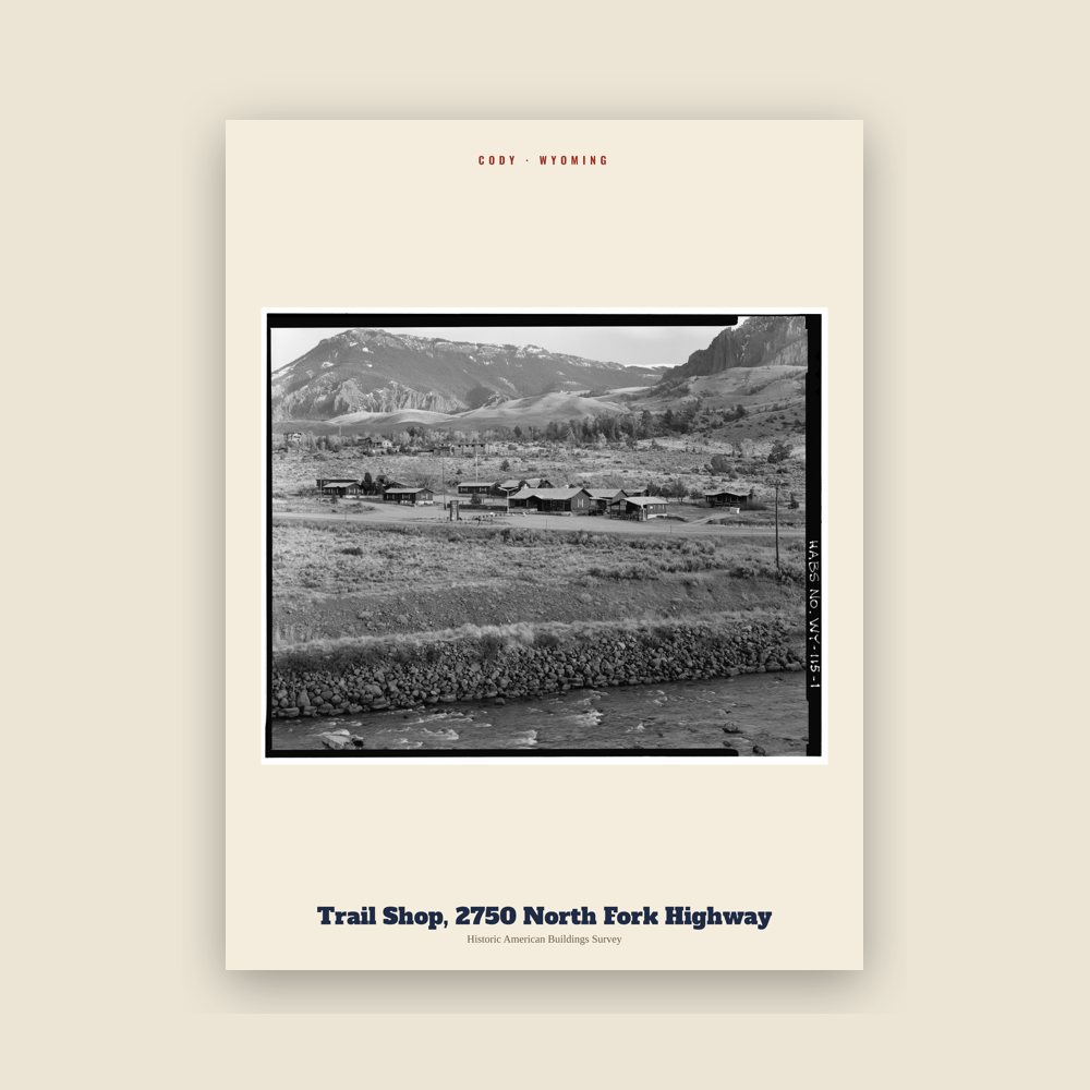 Cody Trail Shop, 2750 North Fork Highway Archive Print