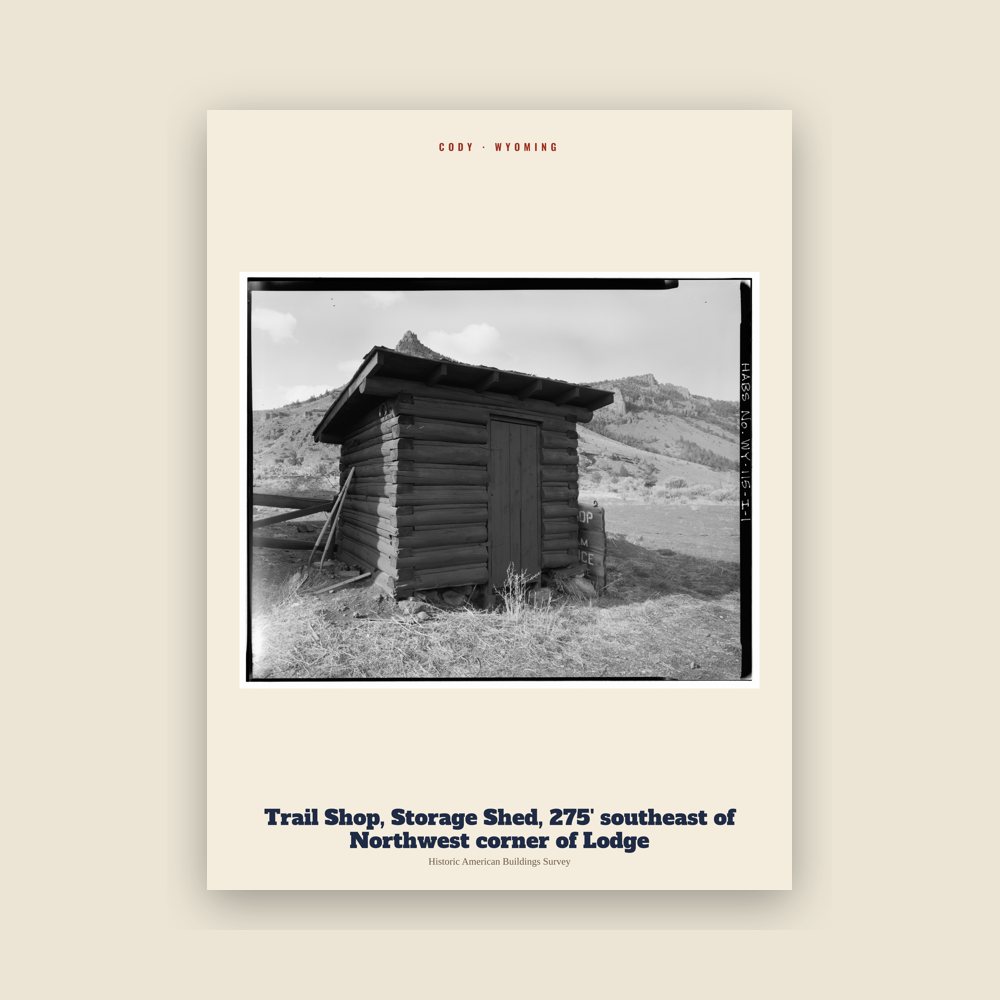 Cody Trail Shop, Storage Shed, 275' southeast of Northwest corner of Lodge Archive Print