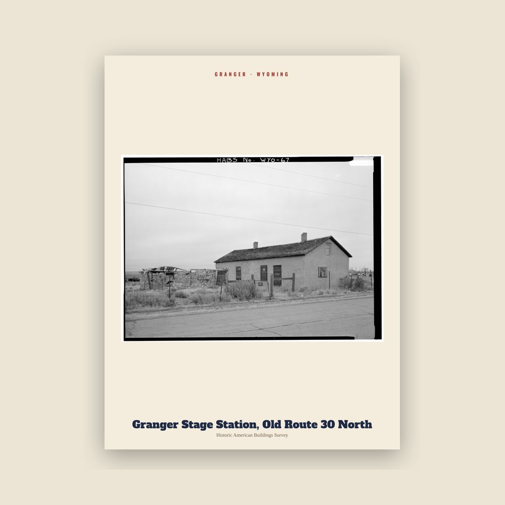 Granger Granger Stage Station, Old Route 30 North Archive Print