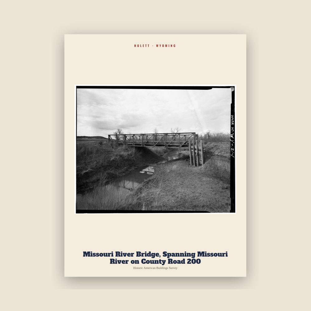 Hulett Missouri River Bridge, Spanning Missouri River on County Road 200 Archive Print