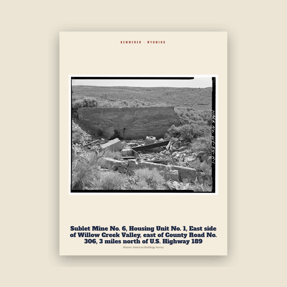 Kemmerer Sublet Mine No. 6, Housing Unit No. 1, East side of Willow Creek Valley, east of County Road No. 306, 3 miles north of U.S. Highway 189 Archive Print