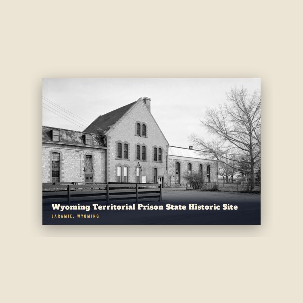 Laramie Wyoming Territorial Prison State Historic Site Postcard