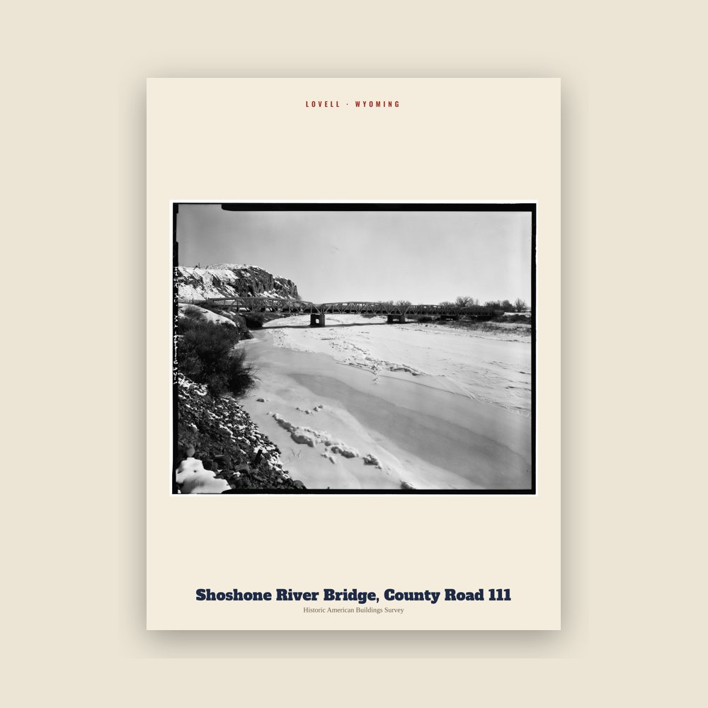 Lovell Shoshone River Bridge, County Road 111 Archive Print