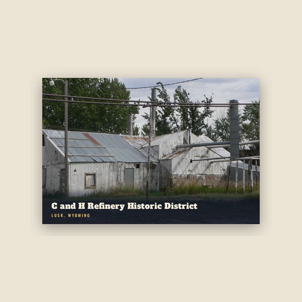 Lusk C and H Refinery Historic District Postcard