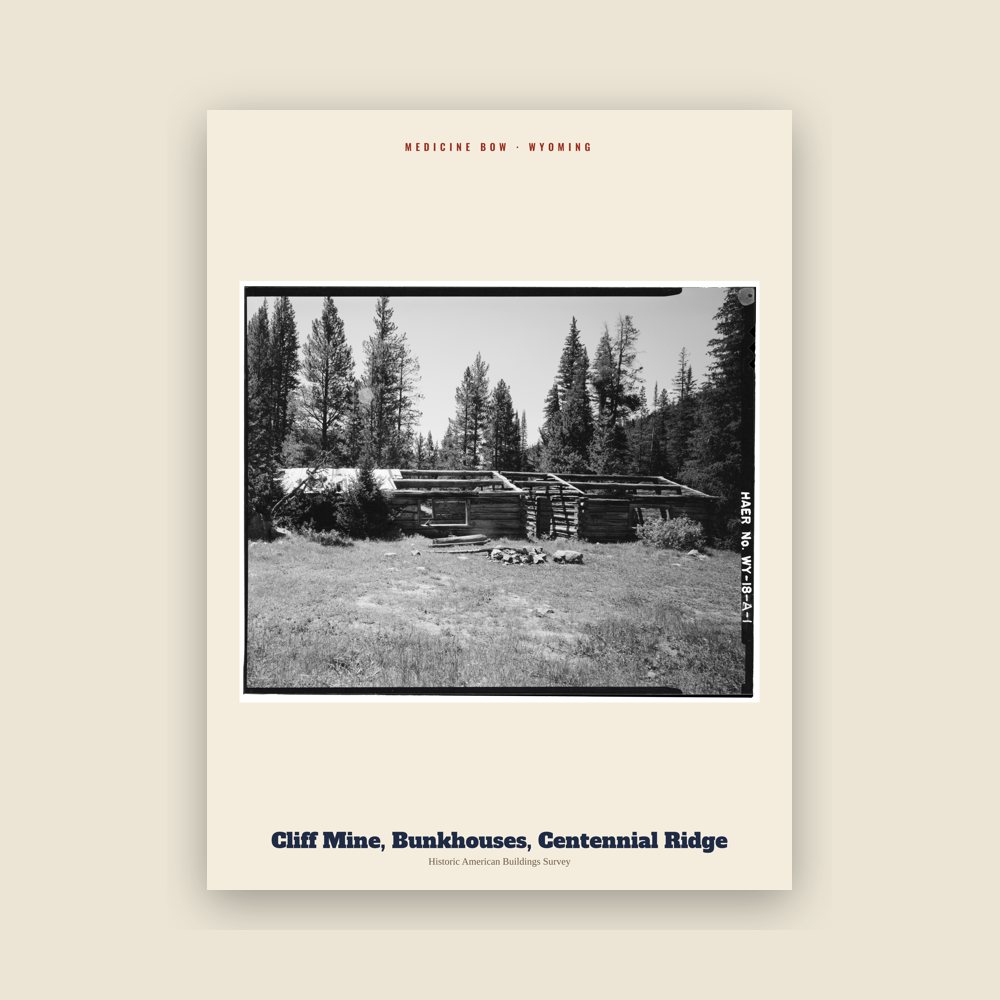 Medicine Bow Cliff Mine, Bunkhouses, Centennial Ridge Archive Print