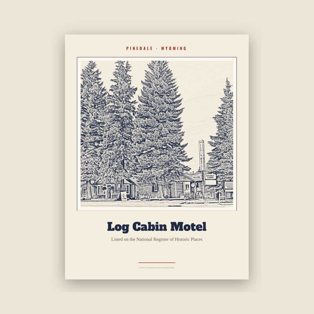 Pinedale Log Cabin Motel Landmark Print