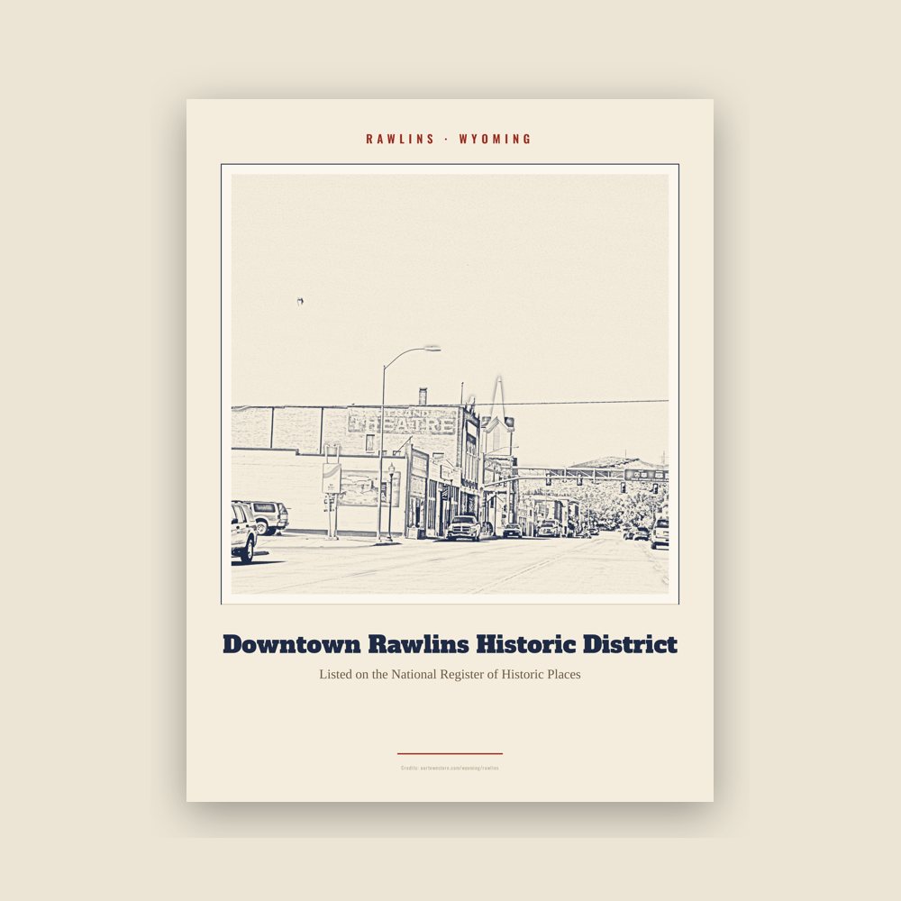 Rawlins Downtown Rawlins Historic District Landmark Print