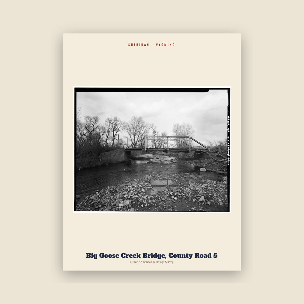 Sheridan Big Goose Creek Bridge, County Road 5 Archive Print
