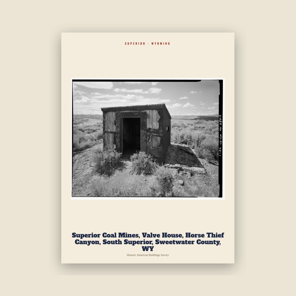 Superior Superior Coal Mines, Valve House, Horse Thief Canyon, South Superior, Sweetwater County, WY Archive Print