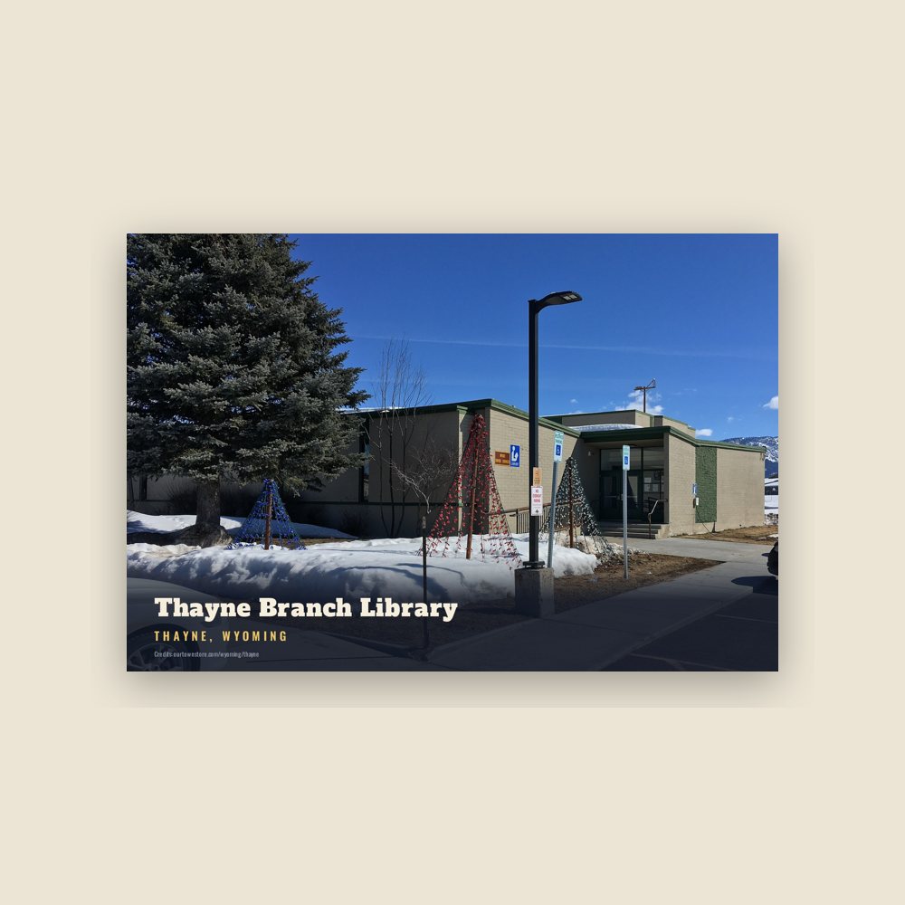 Thayne Thayne Branch Library Postcard