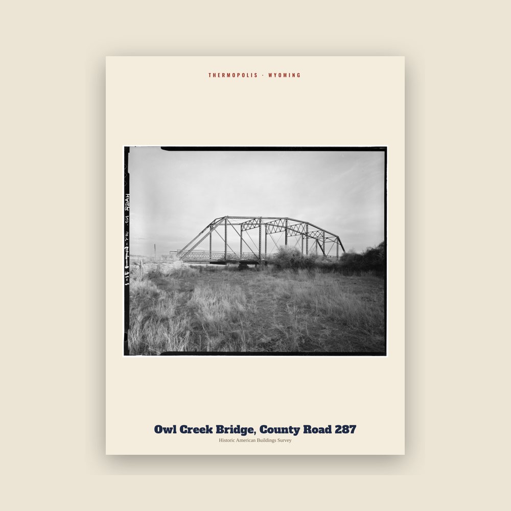 Thermopolis Owl Creek Bridge, County Road 287 Archive Print