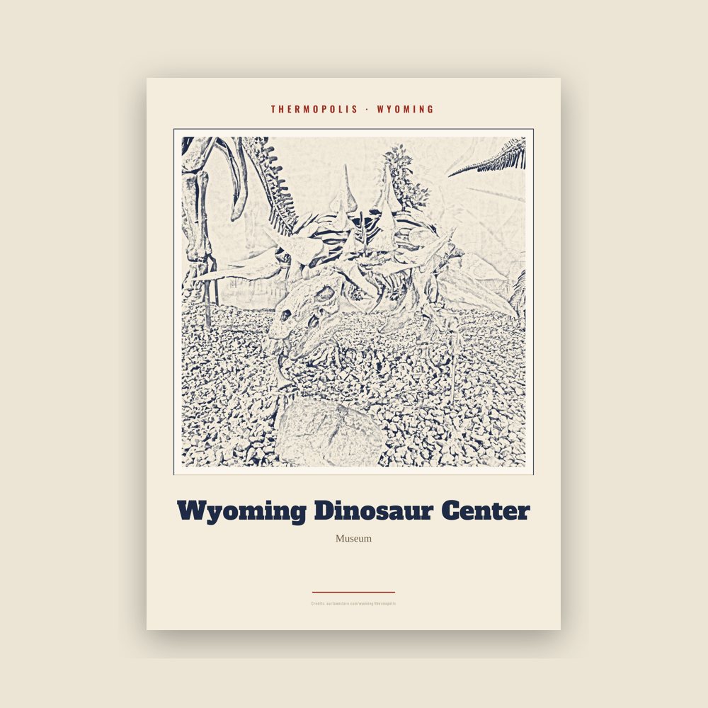 Thermopolis Wyoming Dinosaur Center Landmark Print