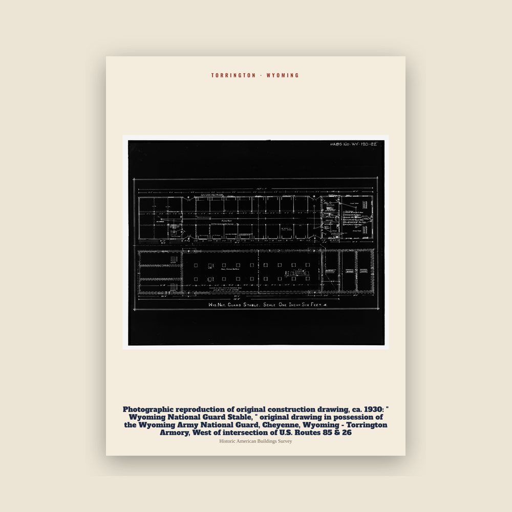 Torrington Photographic reproduction of original construction drawing, ca. 1930:  " Wyoming National Guard Stable, " original drawing in possession of the Wyoming Army National Guard, Cheyenne, Wyoming - Torrington Armory, West of intersection of U.S. Routes 85 & 26 Archive Print