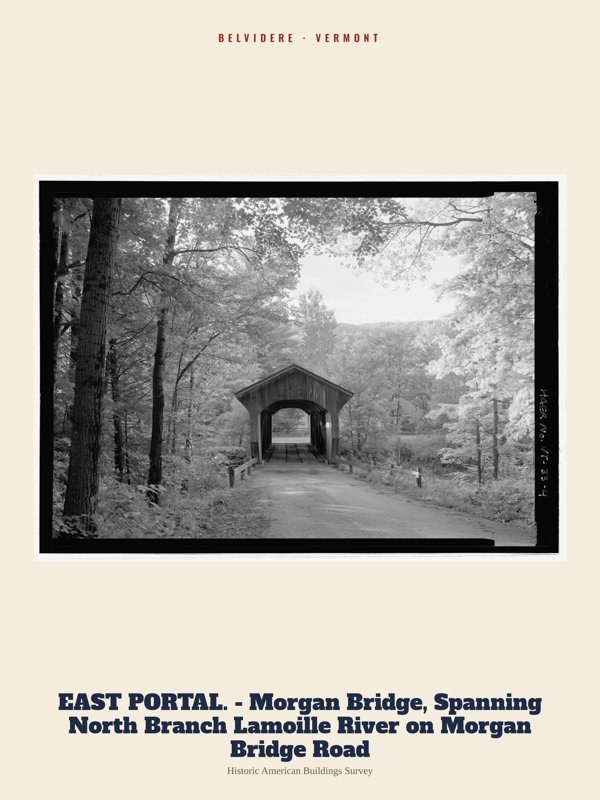 Belvidere EAST PORTAL. - Morgan Bridge, Spanning North Branch Lamoille River on Morgan Bridge Road Archive Print artwork detail