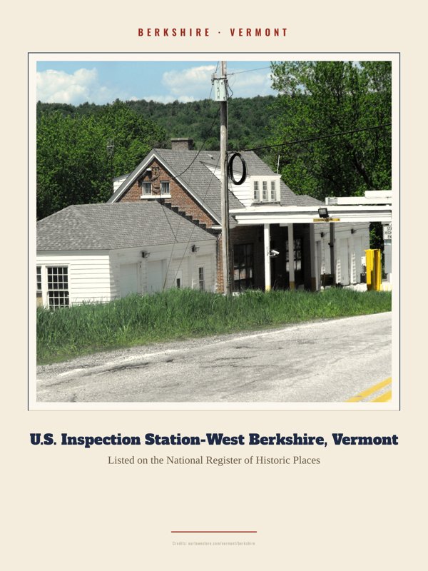Berkshire U.S. Inspection Station-West Berkshire, Vermont Landmark Print artwork detail