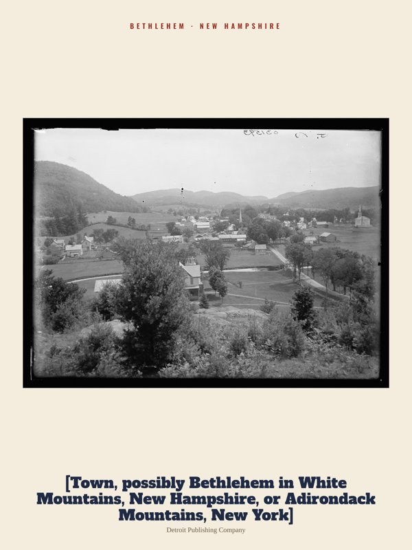 Bethlehem [Town, possibly Bethlehem in White Mountains, New Hampshire, or Adirondack Mountains, New York] Archive Print artwork detail