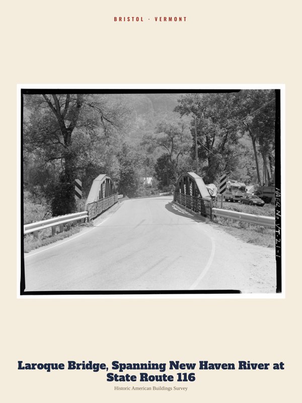 Bristol Laroque Bridge, Spanning New Haven River at State Route 116 Archive Print artwork detail