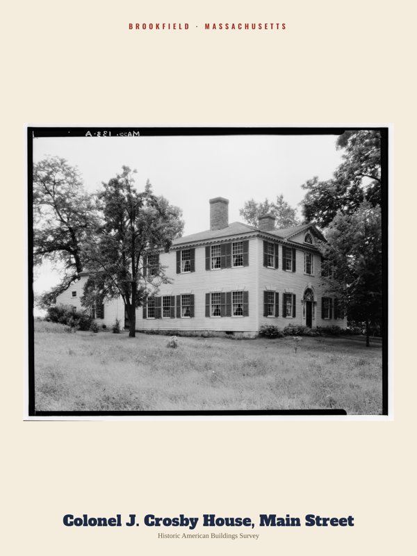 Brookfield Colonel J. Crosby House, Main Street Archive Print artwork detail