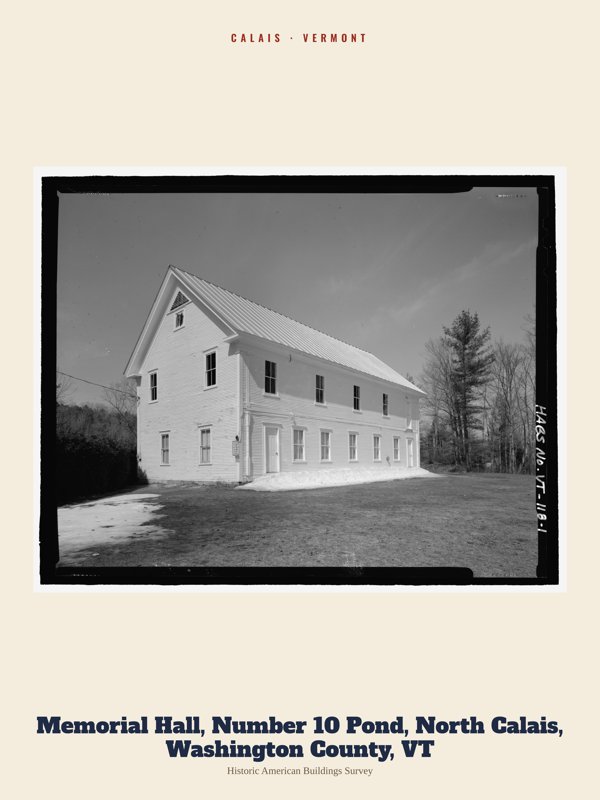 Calais Memorial Hall, Number 10 Pond, North Calais, Washington County, VT Archive Print artwork detail