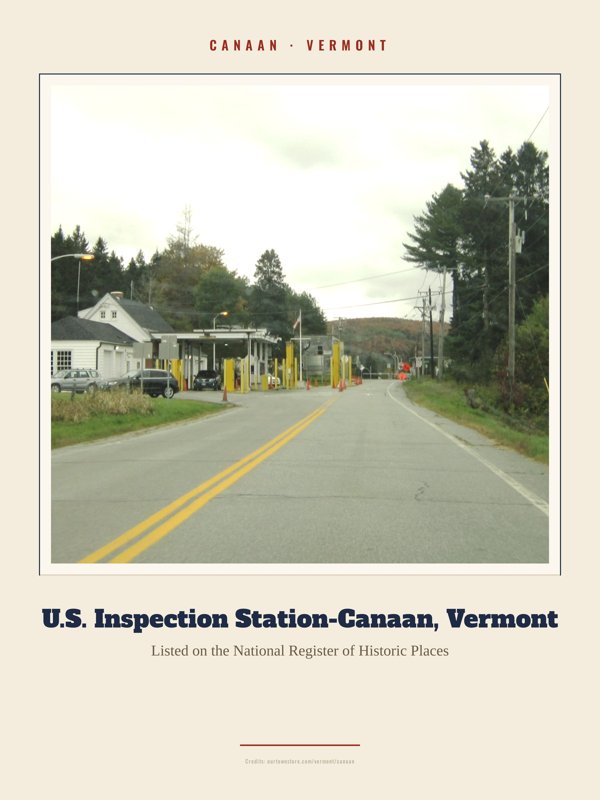 Canaan U.S. Inspection Station-Canaan, Vermont Landmark Print artwork detail