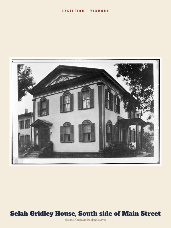 Castleton Selah Gridley House, South side of Main Street Archive Print artwork detail