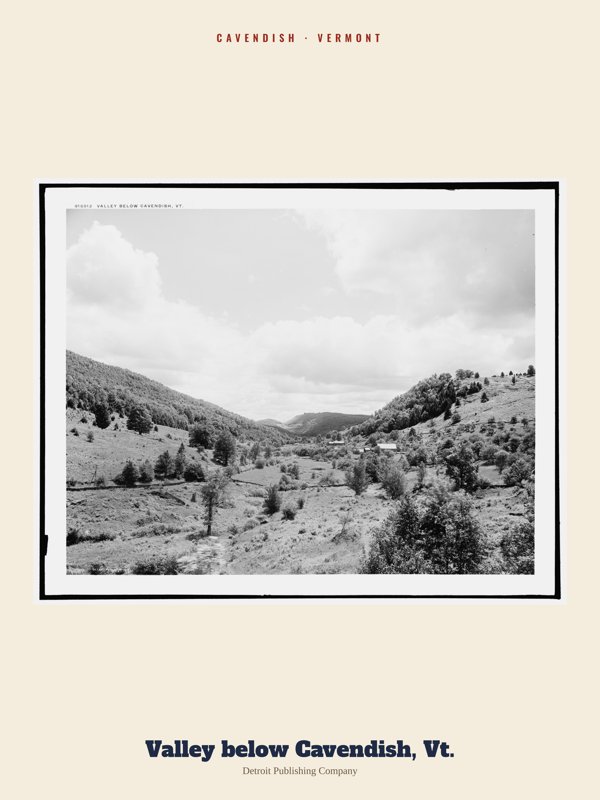 Cavendish Valley below Cavendish, Vt. Archive Print artwork detail