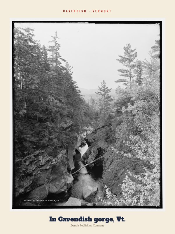 Cavendish In Cavendish gorge, Vt. Archive Print artwork detail