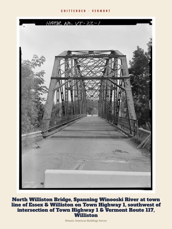 Chittenden North Williston Bridge, Spanning Winooski River at town line of Essex & Williston on Town Highway 1, southwest of intersection of Town Highway 1 & Vermont Route 117, Williston Archive Print artwork detail
