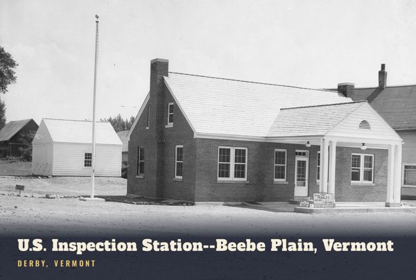 Derby U.S. Inspection Station--Beebe Plain, Vermont Postcard artwork detail