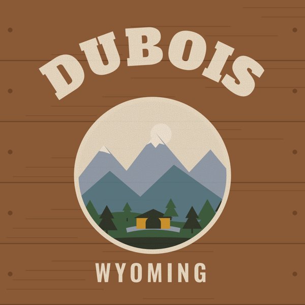 Dubois Hometown Wood Sign artwork detail