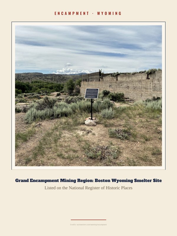 Encampment Grand Encampment Mining Region: Boston Wyoming Smelter Site Landmark Print artwork detail