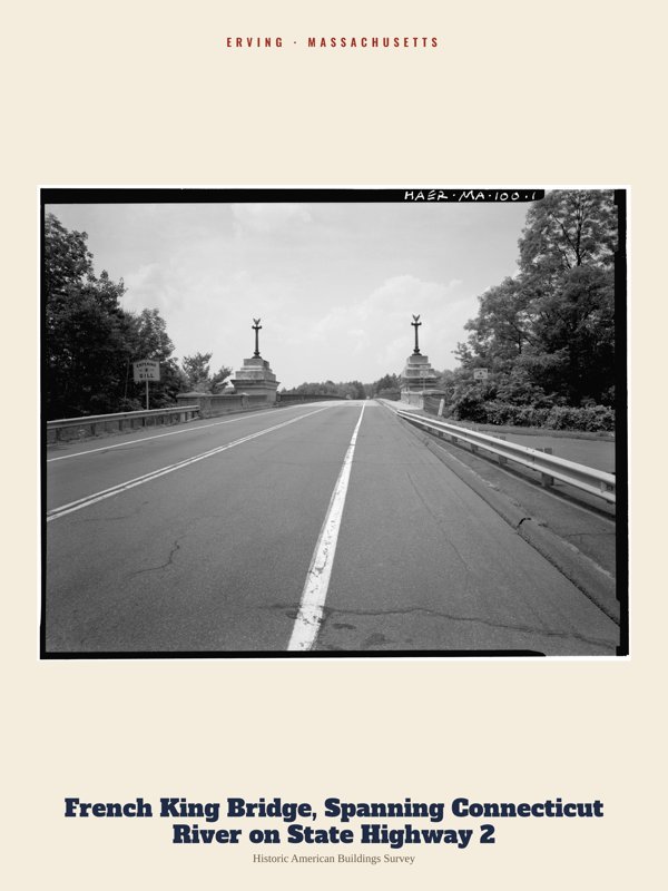 Erving French King Bridge, Spanning Connecticut River on State Highway 2 Archive Print artwork detail