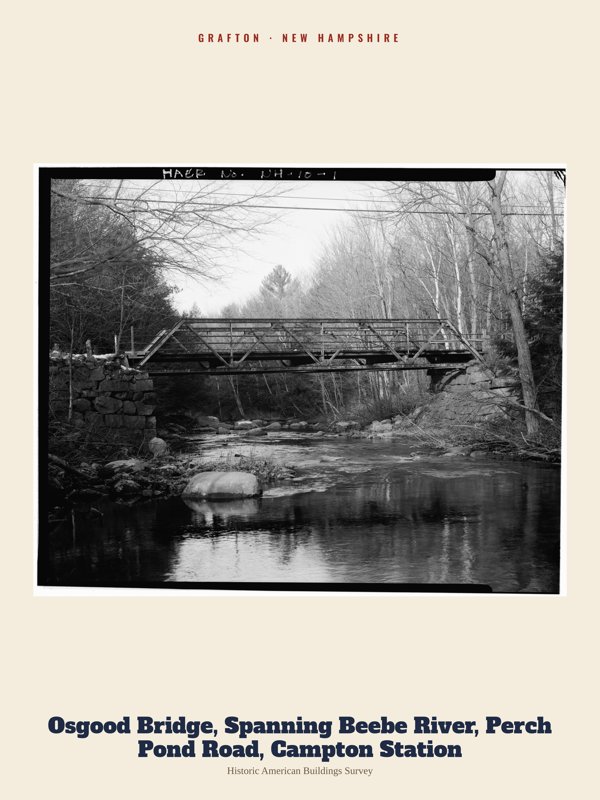 Grafton Osgood Bridge, Spanning Beebe River, Perch Pond Road, Campton Station Archive Print artwork detail