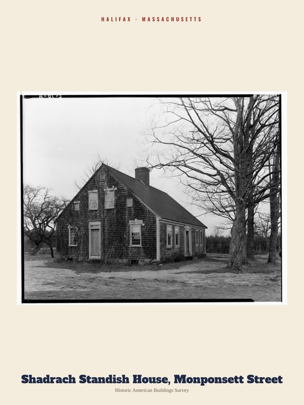Halifax Shadrach Standish House, Monponsett Street Archive Print artwork detail