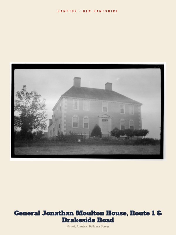 Hampton General Jonathan Moulton House, Route 1 & Drakeside Road Archive Print artwork detail