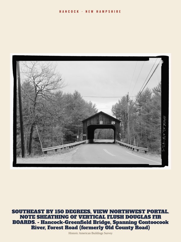 Hancock SOUTHEAST BY 150 DEGREES, VIEW NORTHWEST PORTAL. NOTE SHEATHING OF VERTICAL FLUSH DOUGLAS FIR BOARDS.  - Hancock-Greenfield Bridge, Spanning Contoocook River, Forest Road (formerly Old County Road) Archive Print artwork detail