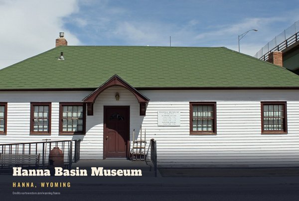 Hanna Hanna Basin Museum Postcard artwork detail