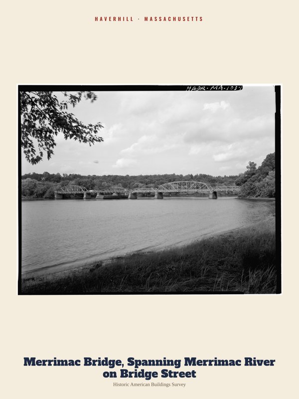 Haverhill Merrimac Bridge, Spanning Merrimac River on Bridge Street Archive Print artwork detail