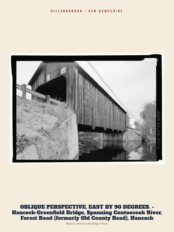 Hillsborough OBLIQUE PERSPECTIVE, EAST BY 90 DEGREES. - Hancock-Greenfield Bridge, Spanning Contoocook River, Forest Road (formerly Old County Road), Hancock Archive Print artwork detail
