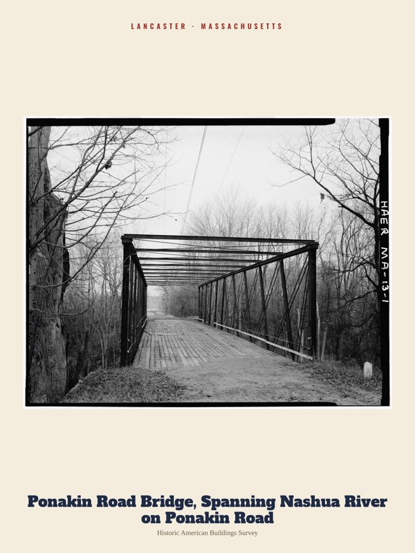 Lancaster Ponakin Road Bridge, Spanning Nashua River on Ponakin Road Archive Print artwork detail