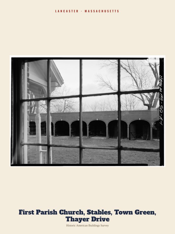 Lancaster First Parish Church, Stables, Town Green, Thayer Drive Archive Print artwork detail