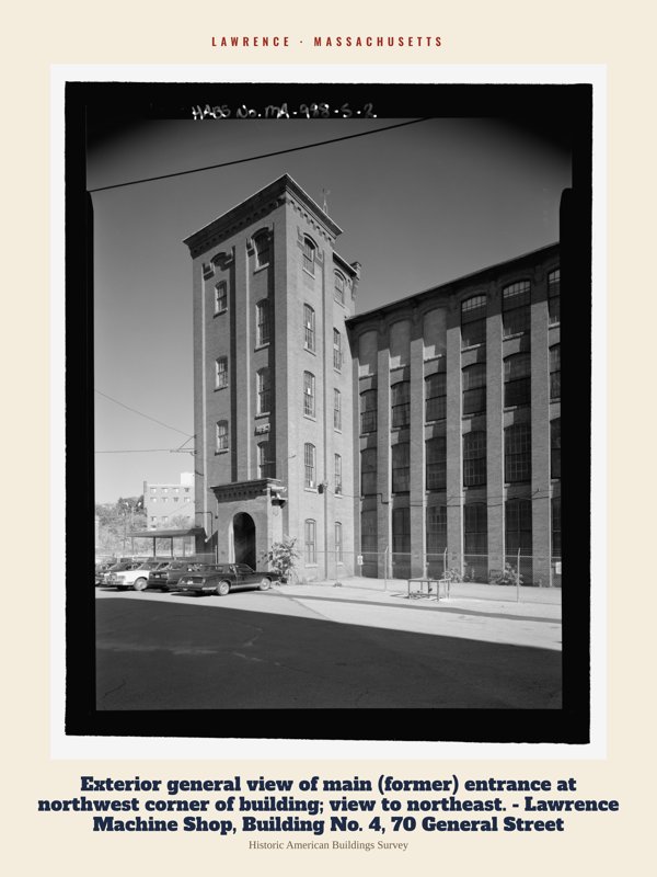 Lawrence Exterior general view of main (former) entrance at northwest corner of building; view to northeast. - Lawrence Machine Shop, Building No. 4, 70 General Street Archive Print artwork detail
