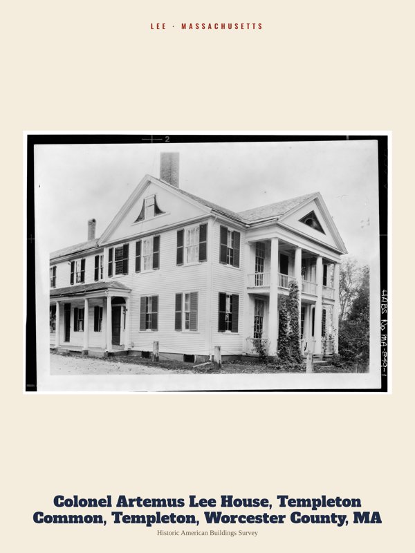 Lee Colonel Artemus Lee House, Templeton Common, Templeton, Worcester County, MA Archive Print artwork detail