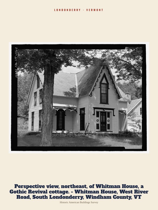 Londonderry Perspective view, northeast, of Whitman House, a Gothic Revival cottage. - Whitman House, West River Road, South Londonderry, Windham County, VT Archive Print artwork detail