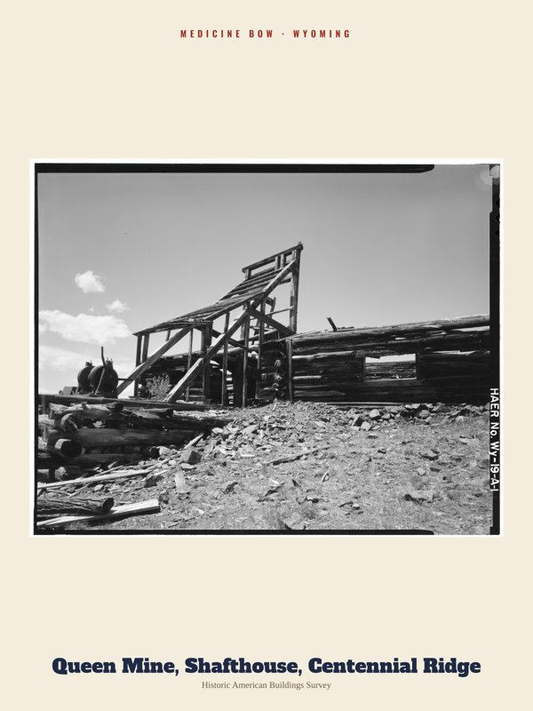 Medicine Bow Queen Mine, Shafthouse, Centennial Ridge Archive Print artwork detail